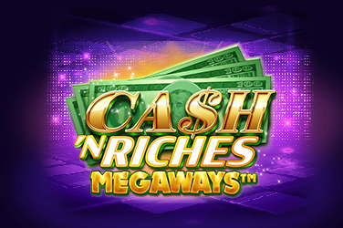 Cash N Riches Megaways