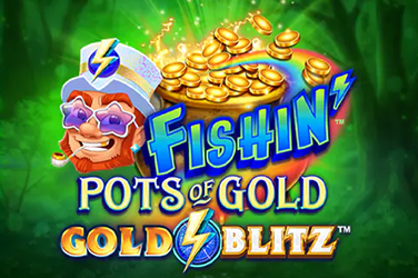 Fishin Pots of Gold Gold Blitz